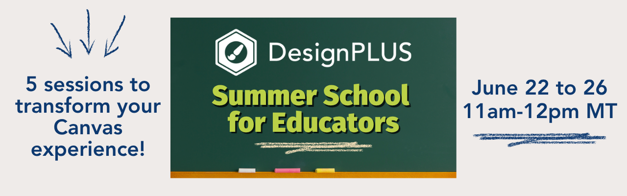 DesignPLUS summer school graphic with dates