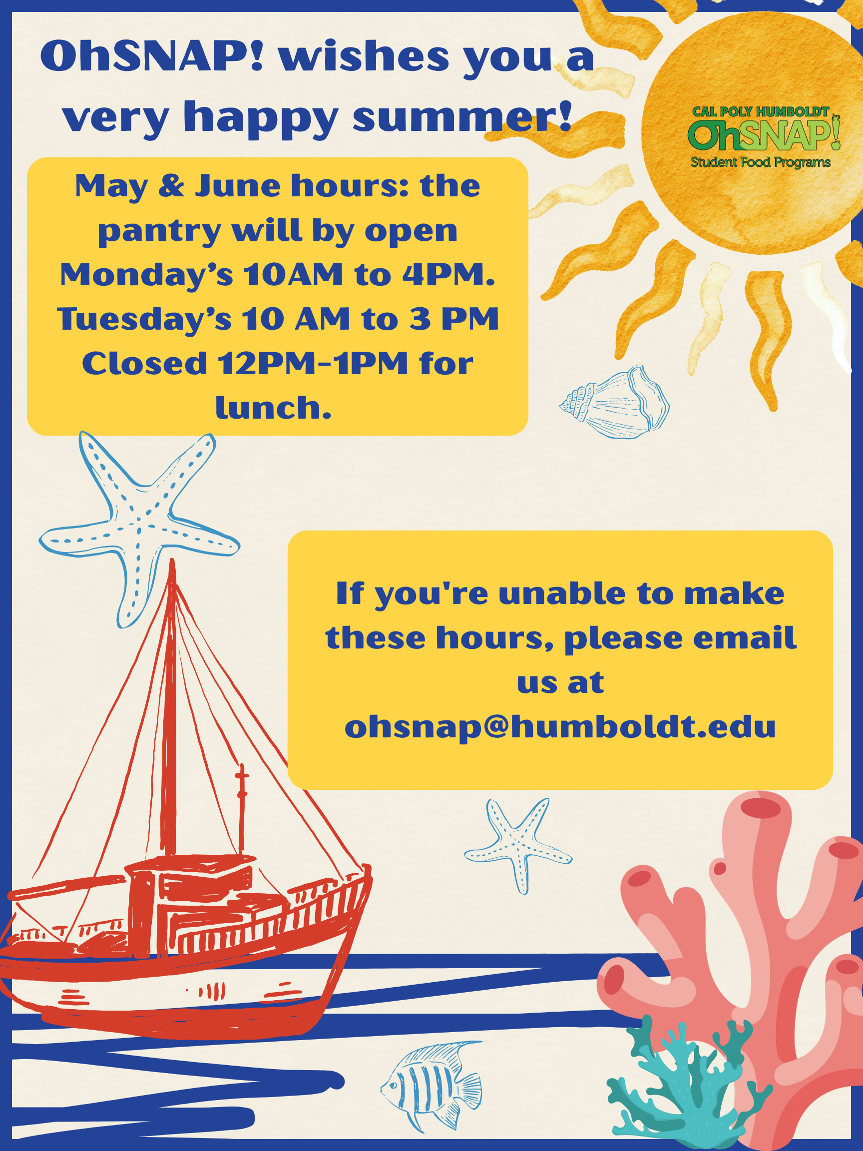 Colorful flyer for OhSNAP! shows summer pantry hours: Mon 10AM–4PM, Tues 10AM–3PM, closed 12–1PM for lunch. Contact email provided for alternate arrangements.