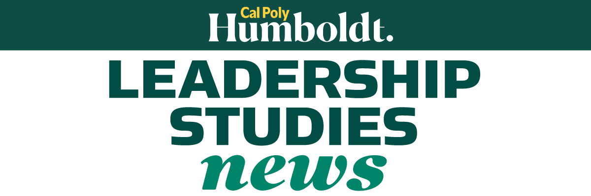 Cal Poly Humboldt Leadership Studies News