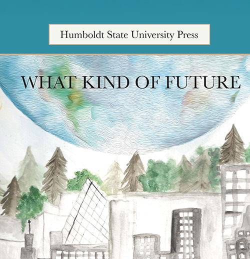 What Kind of Future book