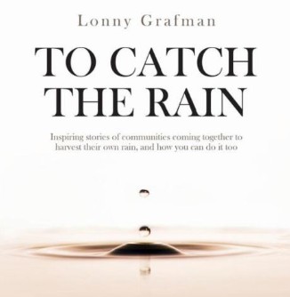 To Catch the Rain Book
