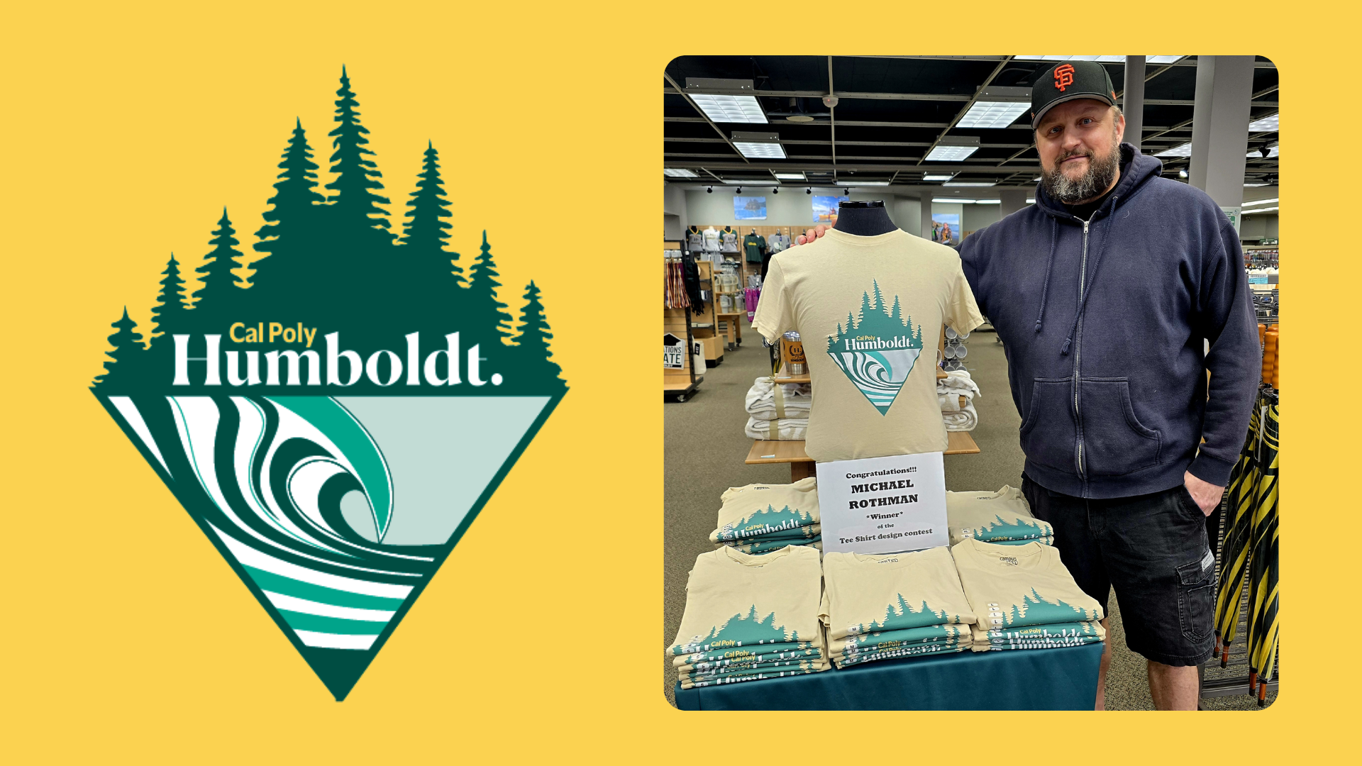 Cal Poly Humboldt tree, waves, and sky design on a yellow background with Michael Rothman standing next to the table with the winning t-shirts next to them.