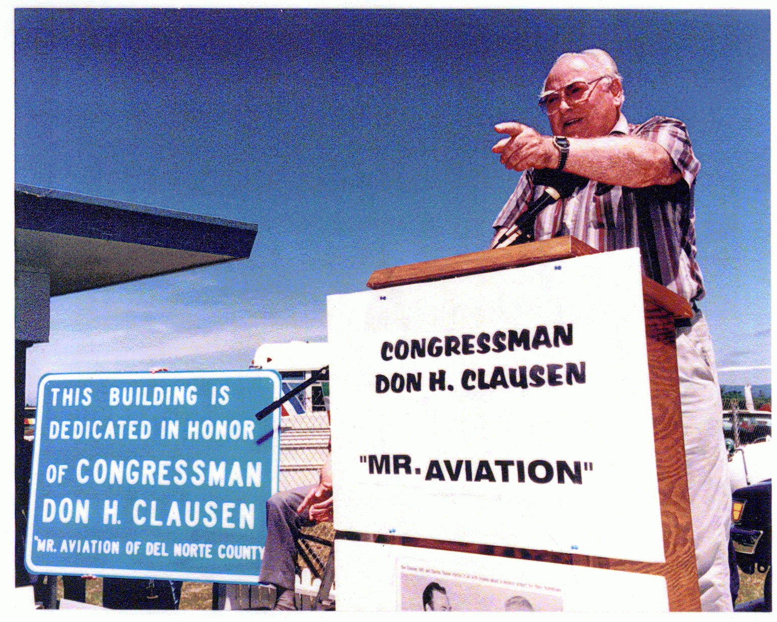 Clausen at the dedication of an airport terminal Clausen at the dedication of an airport terminal