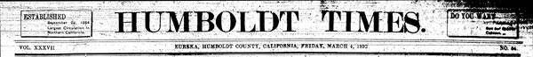 Masthead for the Humboldt Times 1892 newspaper Masthead for the Humboldt Times 1892 newspaper