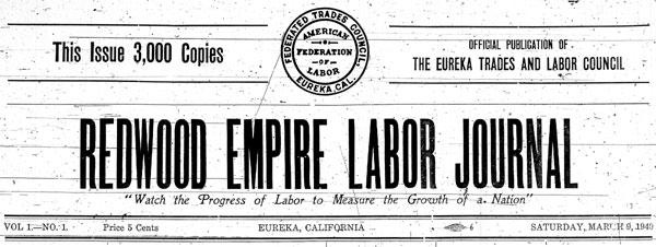 Masthead for the Redwood Empire Labor Journal Masthead for the Redwood Empire Labor Journal