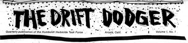 Masthead for the Drift Dodger newspaper