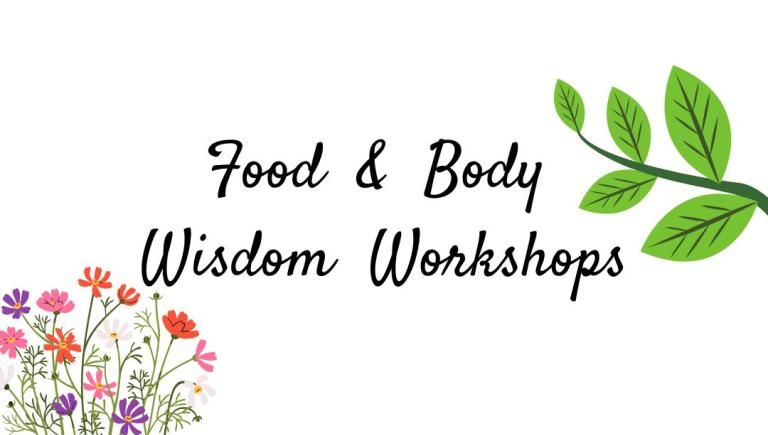 image for Food and Body Wisdom Skillshops