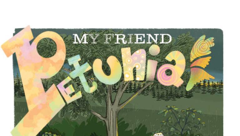 My Friend Petunia