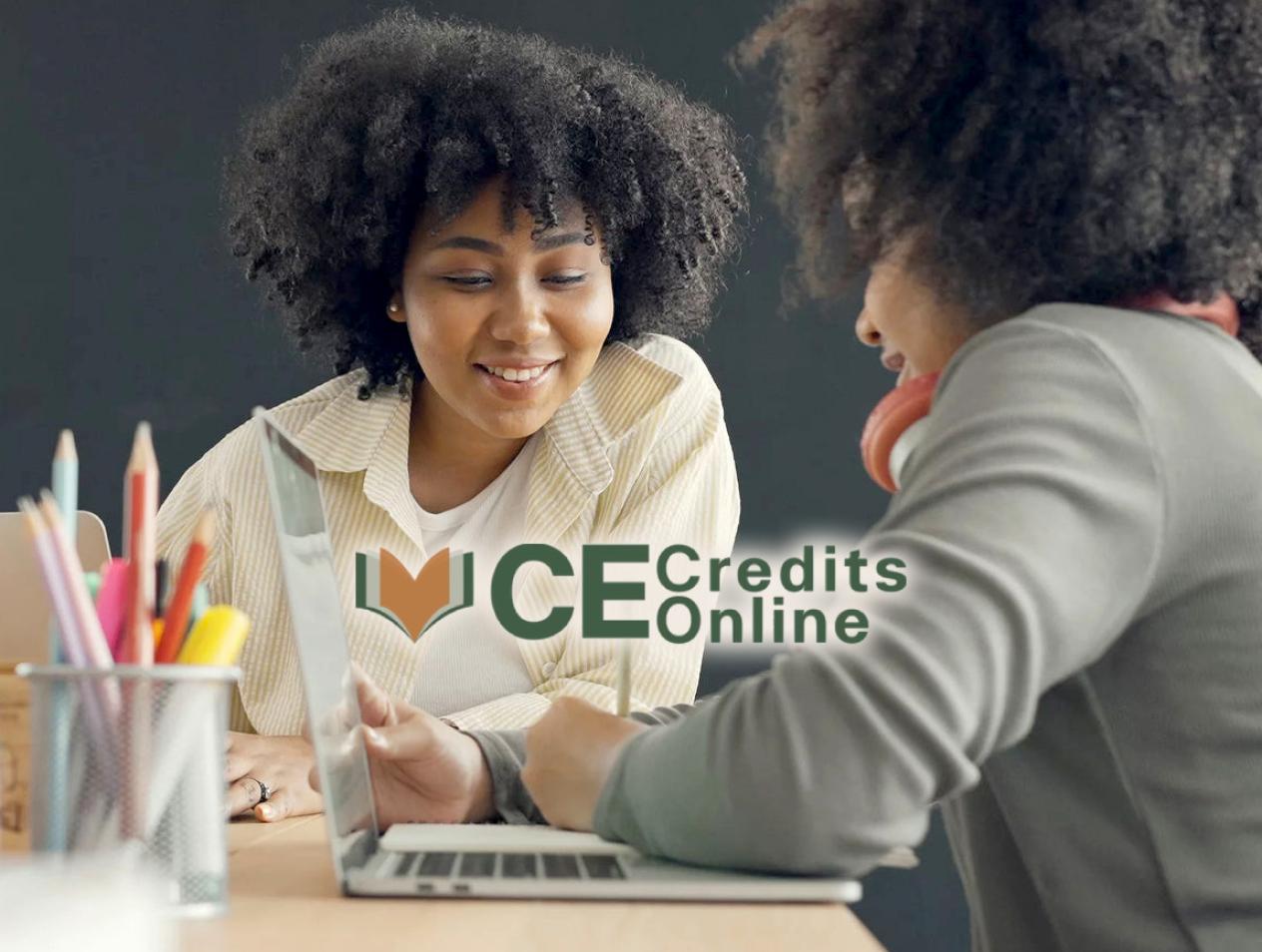 CE Credits Online for Teachers & Administrators