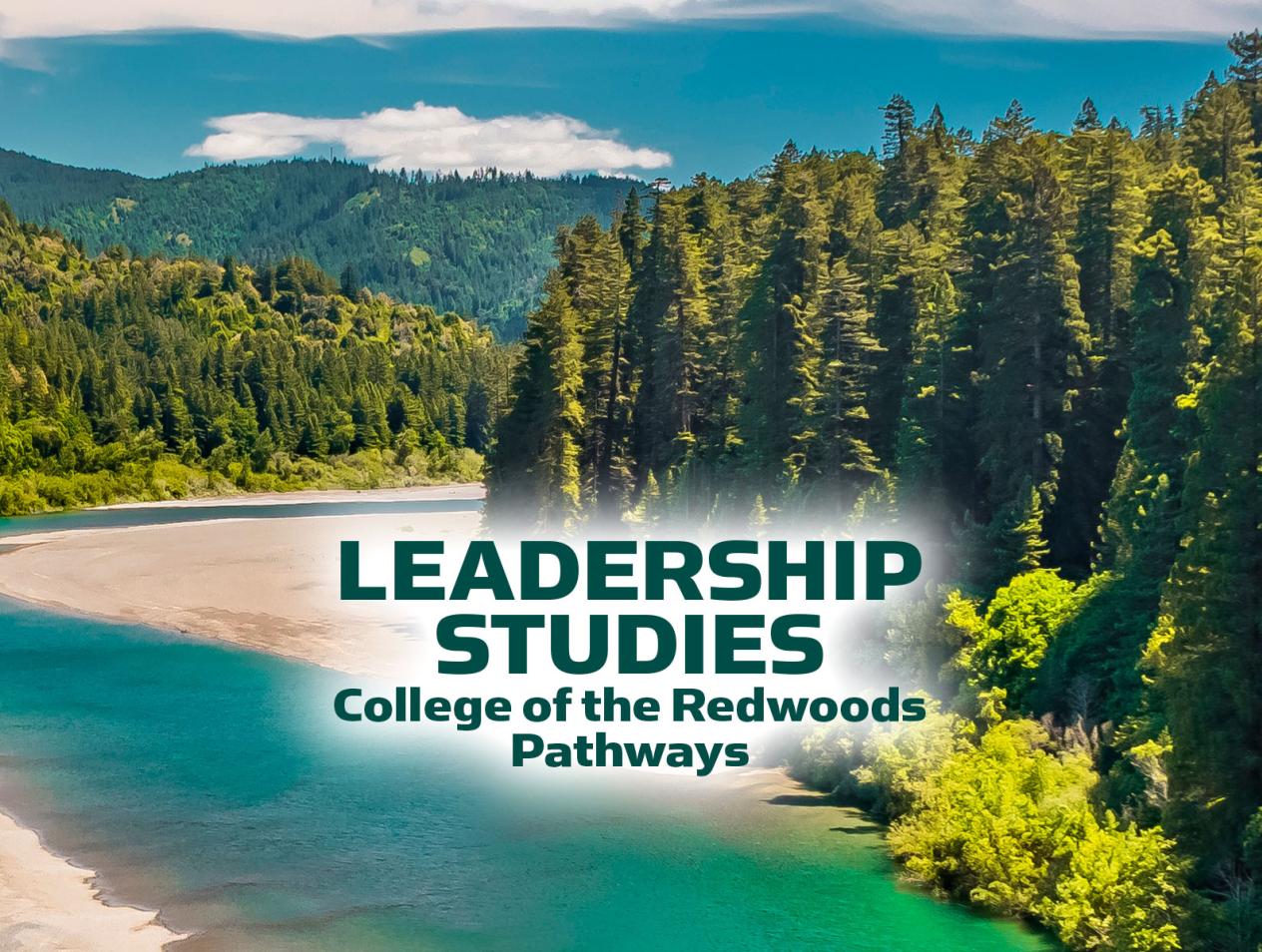 College of the Redwoods Pathways to Fully Online B.A. for Working Adults