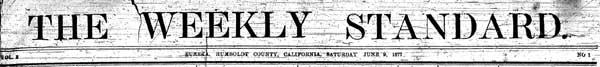 Masthead for the Weekly Standard 1875 newspaper Masthead for the Weekly Standard 1875 newspaper